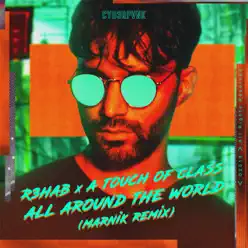 All Around the World (La La La) [Marnik Remix] - Single - A Touch Of Class