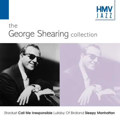 HMV Jazz: The George Shearing Collection - George Shearing HMV Jazz: The George Shearing Collection - George Shearing