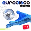 Eurodisco 2010, Vol. 1