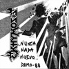 Nunca Nada Nuevo: Demo '88