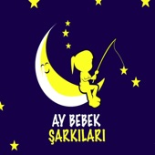 Ay Bebek Şarkıları artwork