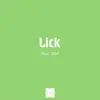 Lick - Single album lyrics, reviews, download