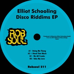 Elliot Schooling - I Need That Music