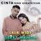 Cinta Yang Kudapatkan (feat. Gerry Mahesa) - Lala Widy lyrics