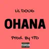 Ohana - Single album lyrics, reviews, download