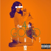 One 4 the Good Times artwork