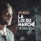 La loi du marché (feat. Bernard Lavilliers) - Cyril Mokaiesh lyrics