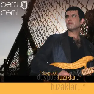 télécharger l'album Bertuğ Cemil - Duygusal Tuzaklar