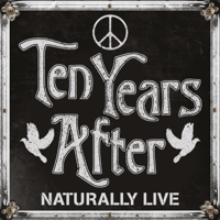 Ten Years After - Naturally Live artwork