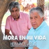 Mora en Mi Vida