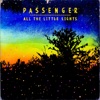 Passenger - Let Her Go