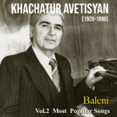 Khachatur Avetisyan: Baleni - Most Popular Songs, Vol. 2 artwork