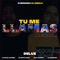 Tu Me Llamas (feat. Oveja Cosmica, Gilberto Daza, Alex Campos & La Reforma) [Remix] artwork
