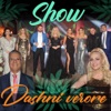Show Dashni Verore Labia, Vol. 1