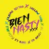 Bien Nasty - Single album lyrics, reviews, download