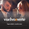 Vuelvo a Verte - Single