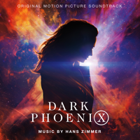 Hans Zimmer - Dark Phoenix (Original Motion Picture Soundtrack) artwork