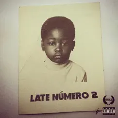 Late Numero 2 by Rjdaprince album reviews, ratings, credits