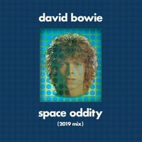 David Bowie - Space Oddity (2019 Mix) artwork