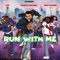 Run With Me (feat. Live & Rick Rogers) artwork