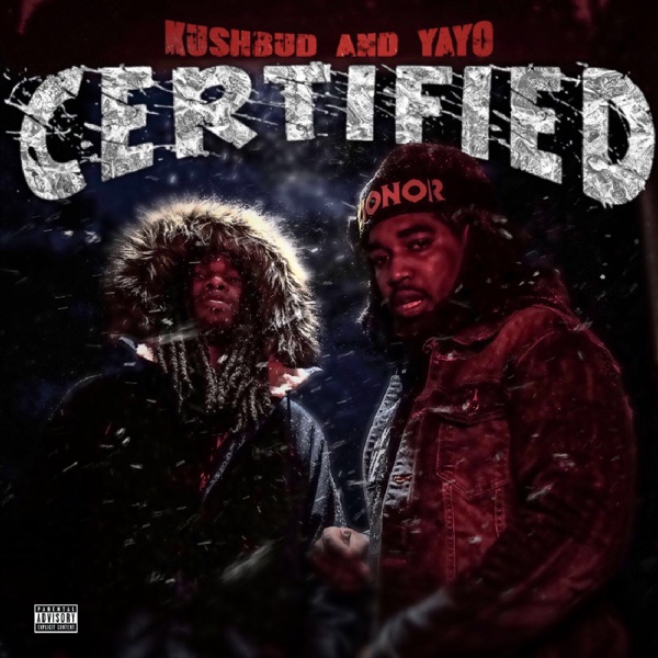 Certified - Kush Bud & Yayo