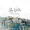 Holy Water - We The Kingdom lyrics