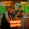 CHANGA CHANGA - Single