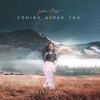 Coming After You - Single