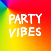 ~Party Vibes~ - EP artwork