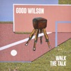 Walk the Talk - Single