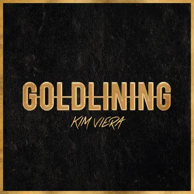 Gold Lining - Single - Kim Viera