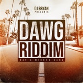 Dawg Riddim (Dat a Wicked Gang) - EP artwork