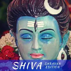 Shiva - Shravan Edition by Sadhana Sargam, Manoj Mishra, Priyankaa Bhattacharya, Vinod Rathod & Ram Shankar album reviews, ratings, credits