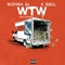 WTW? (feat. K Roll) - Buddha 2x lyrics