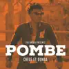 Pombe (feat. Dunga) - Single album lyrics, reviews, download