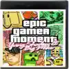 Epic Gamer Moment album lyrics, reviews, download
