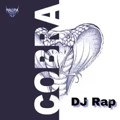Cobra - Single - DJ Rap Cobra - Single - DJ Rap