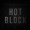 Bigdon - Hotblock - 705Ent lyrics