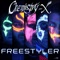 Freestyler 2.0 (Bomfunk MC's Cover) - Chemistry-X lyrics