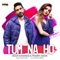 Tum Na Ho artwork