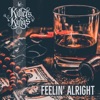 Feelin' Alright - Single