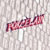Porcelain - EP