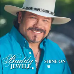 Shine On by Buddy Jewell album reviews, ratings, credits