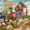 Barnyard Banditz album lyrics, reviews, download