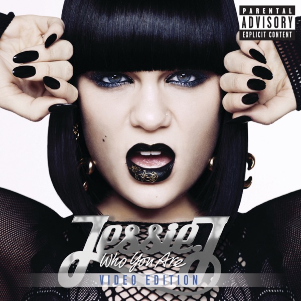 Who You Are (Video Edition) - Jessie J