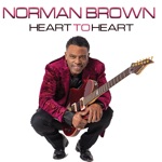 Norman Brown - Heart to Heart