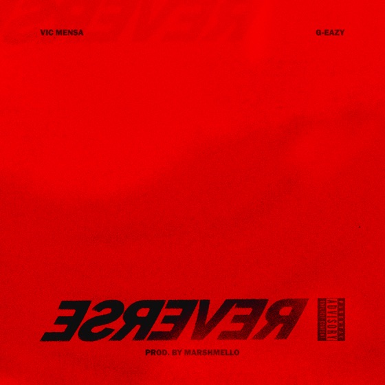 Cover artwork for Reverse (feat. G-Eazy)