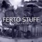 Ferto Stuff - Billy Sio lyrics