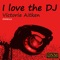 I Love the DJ (Lars Van Dalen Remix) - Victoria Aitken lyrics