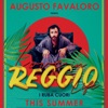 Augusto Favaloro - Love in Reggio Life